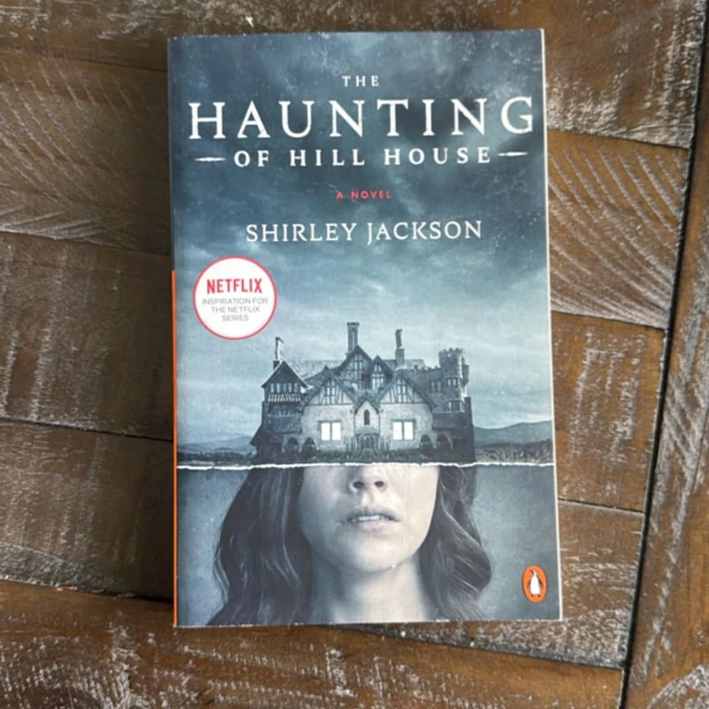 The Haunting of Hill House by Shirley Jackson